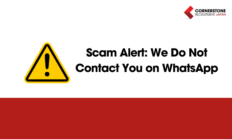 WhatsApp Scam Alert Cornerstone Recruitment Japan