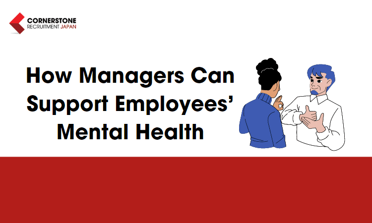 How Managers Can Support Employees’ Mental Health